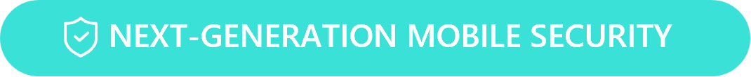 Next-generation mobile security